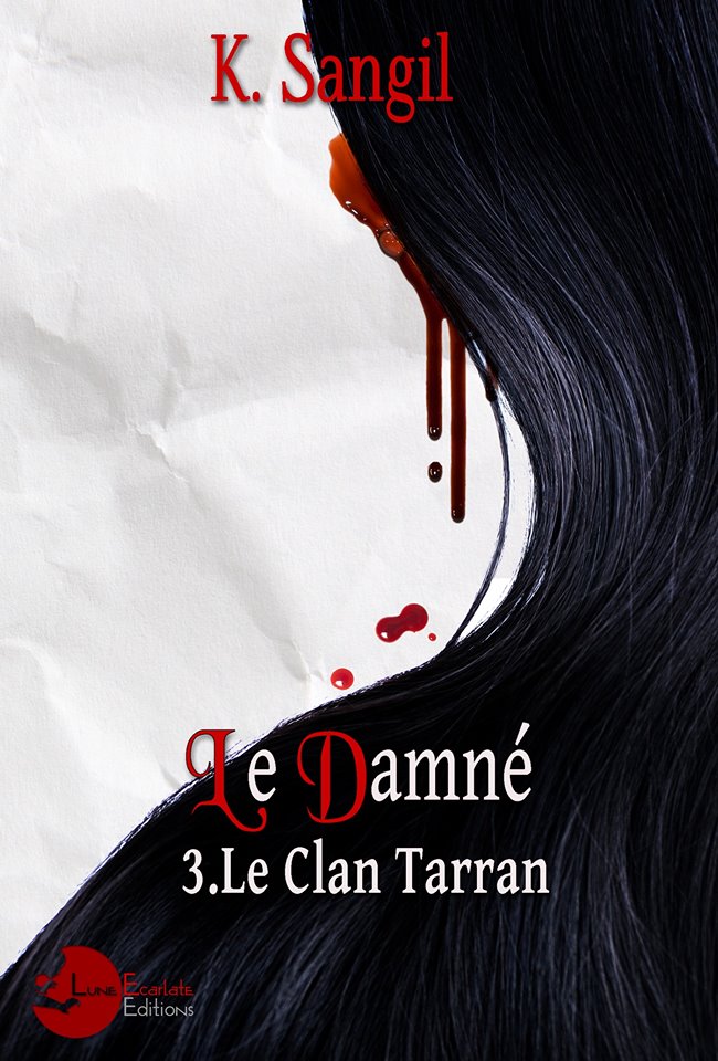 Le clan Tarran - T3 Le damné